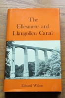 The Ellesmere and Llangollen Canal: An Historical Background.