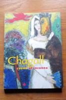 Chagall: Connu et Inconnu.