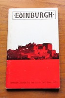 Edinburgh: Official Guide to the City.