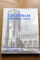 Lavenham: Industrial Town.