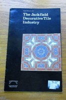 The Jackfield Decorative Tile Industry (Museum Booklet 20.01).