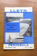 Lleyn Peninsula: The Official Guide.