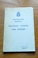 Westminster Hospital: Training School for Nurses.