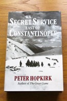 On Secret Service East of Constantinople.