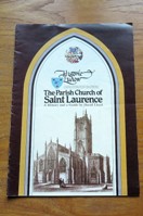 The Parish Church of Saint Laurence: A History and a Guide (Historic Ludlow).