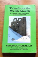 Tales from the Welsh March: Barons, Brigands and Border People.