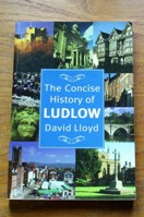 The Concise History of Ludlow.