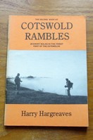 The Second Book of Cotswold Rambles: 25 Short Walks in the Finest Part of the Cotswolds.