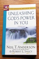 Unleashing God's Power in You (Bondage Breaker Series).
