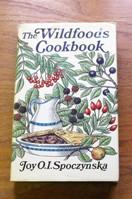 The Wildfoods Cookbook.