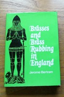 Brasses and Brass Rubbing in England.