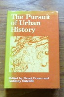 The Pursuit of Urban History.