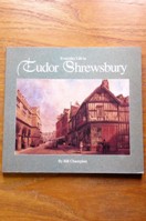Everyday Life in Tudor Shrewsbury.