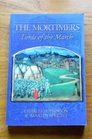 The Mortimers: Lords of the March.