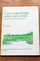 The North Shropshire Meres and Mosses: A Background for Ecologists.