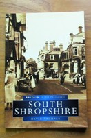 South Shropshire (Britain in Old Photographs).
