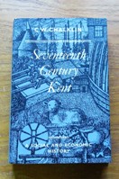 Seventeenth Century Kent: A Social and Economic History.