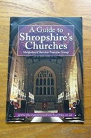 A Guide to Shropshire's Churches.