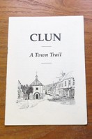 Clun: A Town Trail.