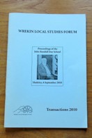Wrekin Local Studies Forum - Transactions 2010.