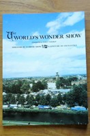 The World's Wonder Show: Shrewsbury Flower Show - A Century of Excellence.
