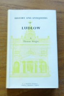 The History and Antiquities of the Town of Ludlow.