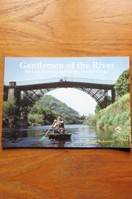 Gentlemen of the River: The Last Coracle Men of the Severn Gorge.