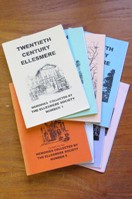 Twentieth Century Ellesmere: Memories Collected by the Ellesmere Society - Numbers 1 to 8.
