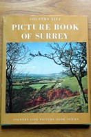 The Country Life Picture Book of Surrey.
