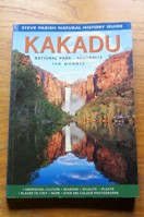 Kakadu National Park, Australia (Steve Parish Natural History Guide).