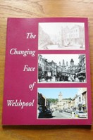 The Changing Face of Welshpool.