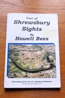 Tour of Shrewsbury Sights.