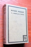 Wayside Pageant: The Old Country Tells Her Secrets.