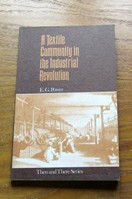 A Textile Community in the Industrial Revolution (Then and There Series).