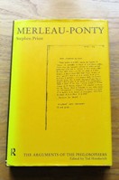 Merleau-Ponty (Arguments of the Philosophers).