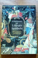 A Dictionary of Literary Symbols.
