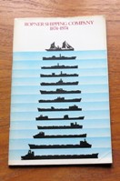 The Ropner Fleet (Ropner Shipping Company) 1874-1974.