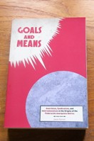 Goals and Means: Anarchism, Syndicalism and Internationalism in the Origins of the Federacion Anarquista Iberica.