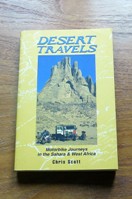 Desert Travels: Motorbike Journeys in the Sahara and West Africa.