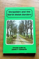 Shropshire and the North Welsh Borders (Walks for Motorists).