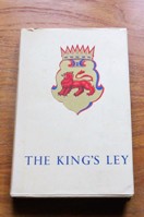 The King's Ley: The Story of the Ancient Parish of Alveley, Shropshire.
