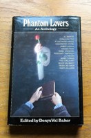 Phantom Lovers: An Anthology.