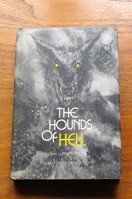The Hounds of Hell: Stories of Canine Horror and Fantasy.