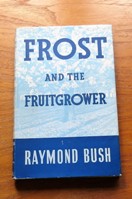 Frost and the Fruitgrower.