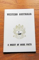 Western Australia: A Digest of Basic Facts.