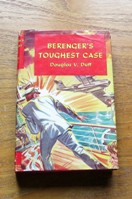 Berenger's Toughest Case.