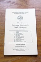 Geological Itineraries in South Shropshire (Geologists' Association Guides No 27).