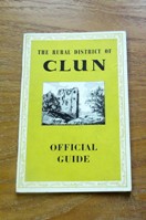The Rural District of Clun: Official Guide.