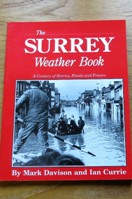 The Surrey Weather Book: A Century of Storms, Floods and Freezes.