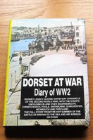 Dorset at War - Diary of WW2.